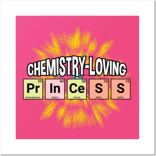 Chemistry Loving Princess Posters and Art